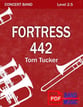 Fortress 442 Concert Band sheet music cover